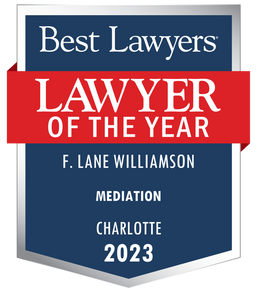 Best Lawyers | Lawyer Of The Year | F. Lane Williamson | Mediation | Charlotte | 2023